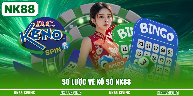 Sơ lược về xổ số NK88